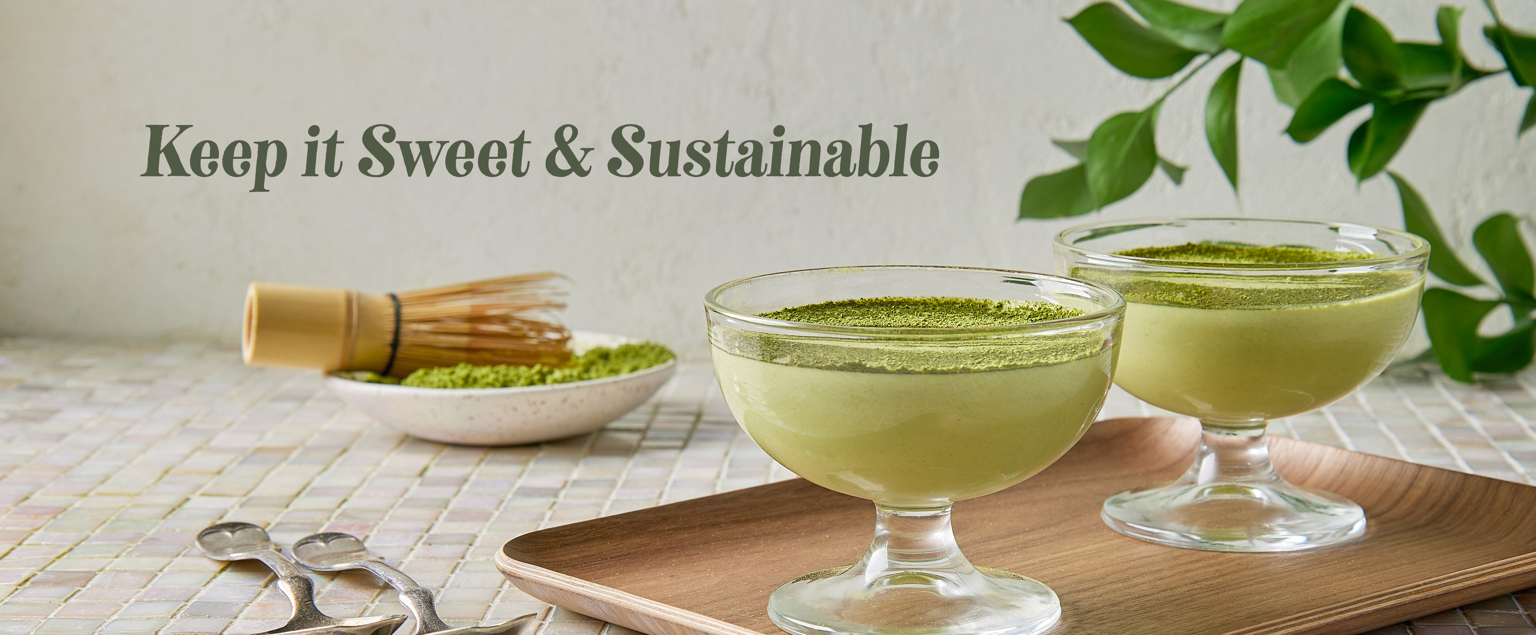 Matcha tiramisu with text Keep It Sweet & Sustainable